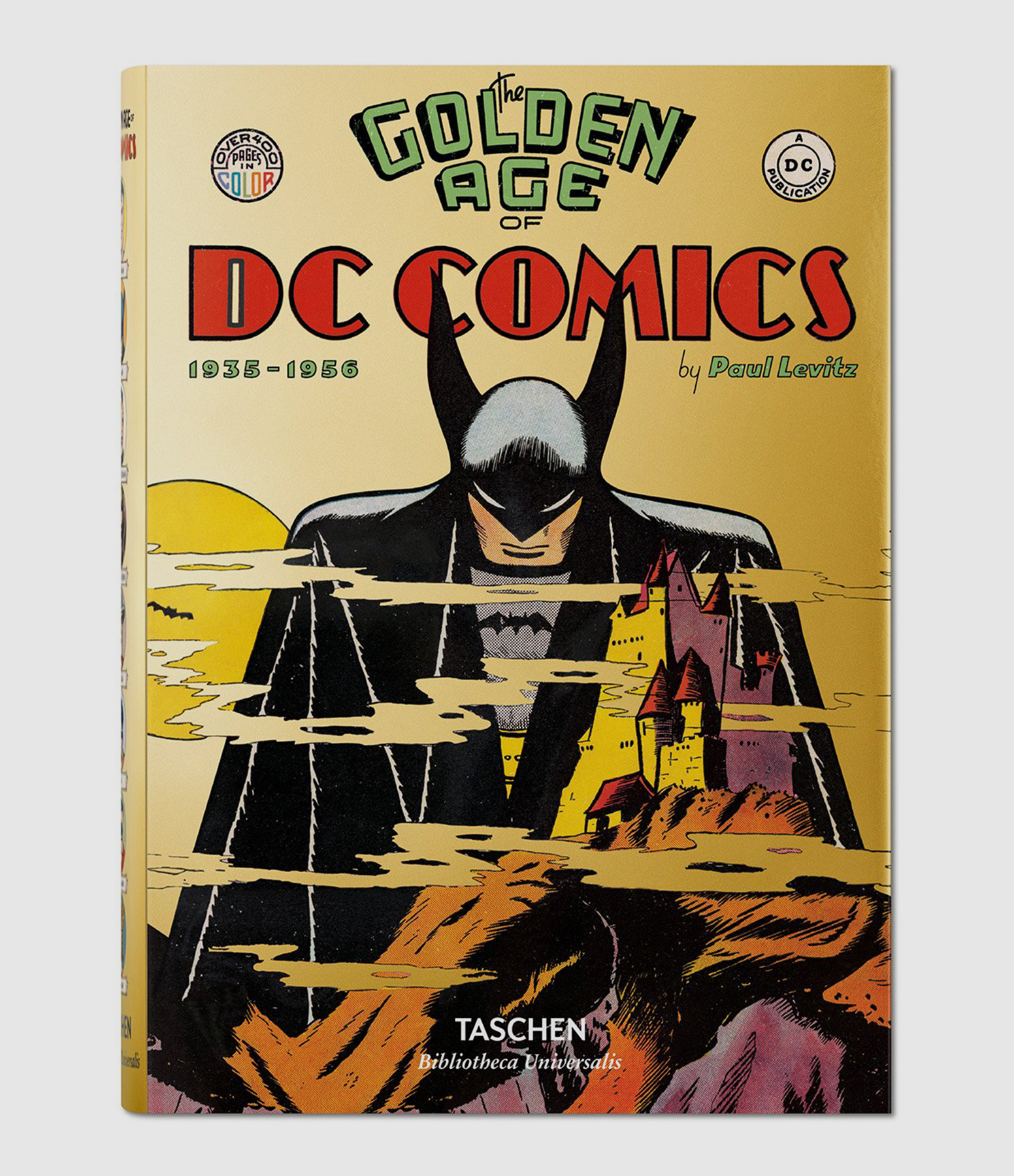 Livre Golden Age of DC Comics 1935-1956