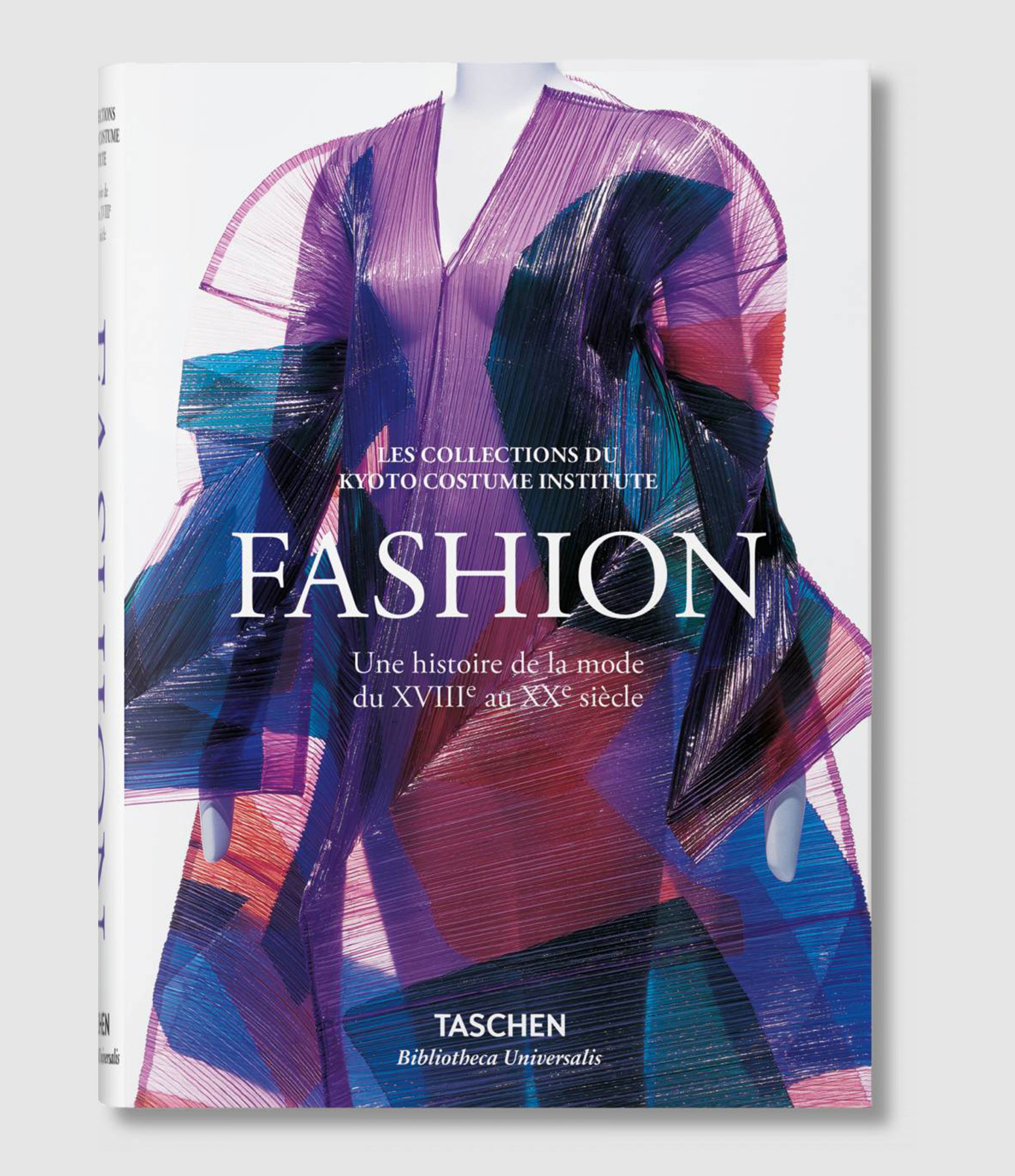 Livre Fashion : l'Histoire de la Mode du XVIIIe au XXe siècle